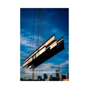 construction safety poster showing steel beams suspended by crane against a blue sky